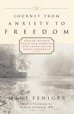 Journey from Anxiety to Freedom Book Written by Mani Feniger