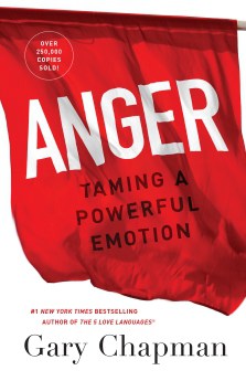 Anger - Taming a Powerful Emotion