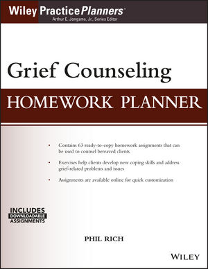 Grief Counseling Homework Planner Book by Phil Rich, and Arthur E. Jongsma Jr.