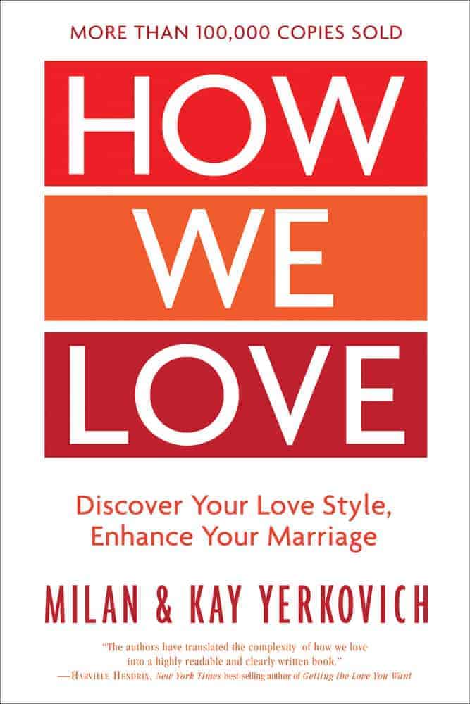 How We Love Book by Kay Yerkovich and Milan Yerkovich