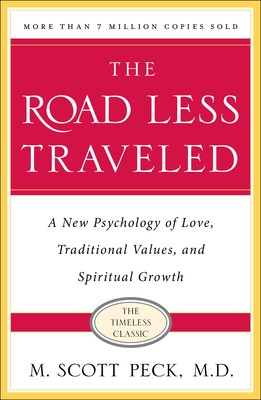 The Road Less Traveled Book by M. Scott Peck