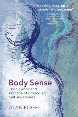 Body Sense Author Name Alan Fogel
