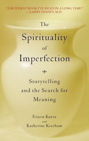 The Spirituality of Imprefection Book Cover Image