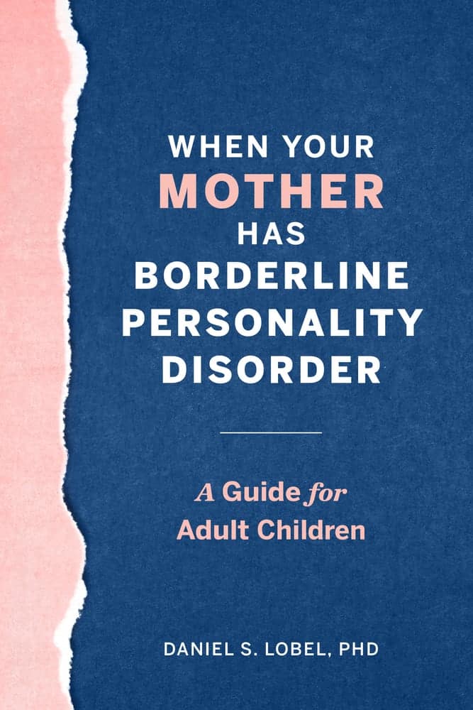 When Your Mother Has Borderline Personality Disorder Book