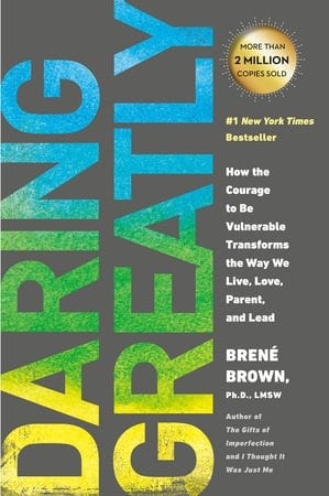 Daring Greatly Book written by Brené Brown