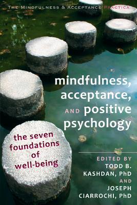 Mindfulness Acceptance and Positive Psychology Book