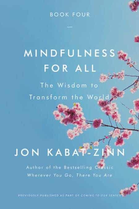 Mindfulness For All Author Name Jon Kabat-Zinn