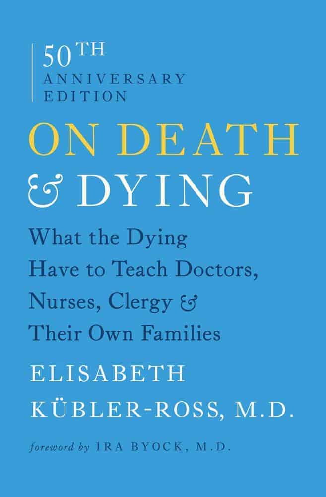 On Death Dying Author Name Elisabeth Kubler-Ross