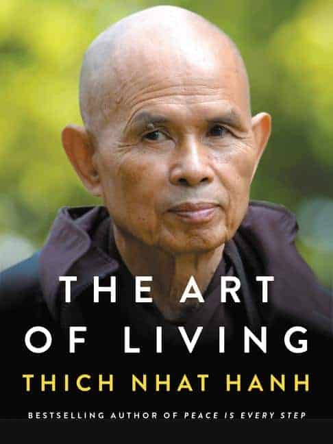 The Art of Living Book by Thich Nhat Hanh