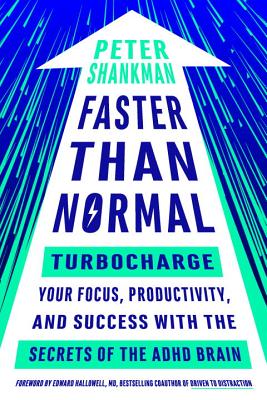 Faster Than Normal Turbocharge by Peter Shankman