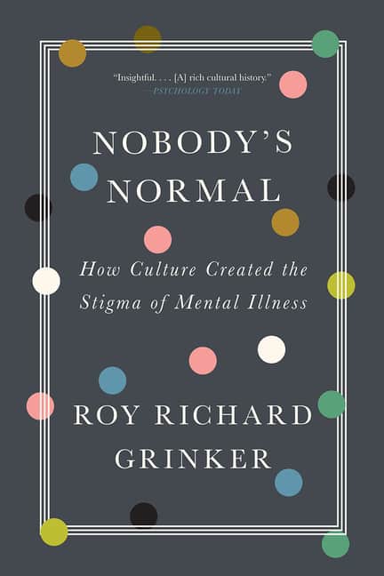 Nonbody's Normal Book Written by Roy Richard Grinker
