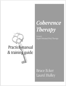 Coherence Therapy: Practice Manual and Training Guide